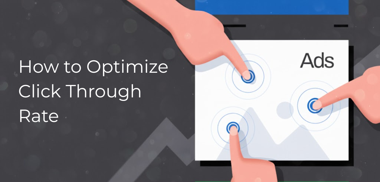 How to Optimize Click Through Rate (CTR): Complete Guide for 2025