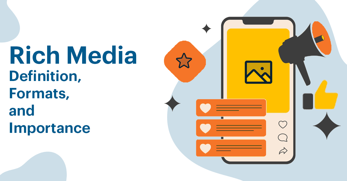 Rich Media Ads: Definition and Formats