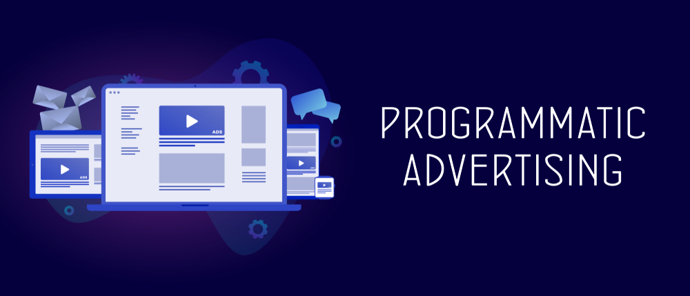 Programmatic Advertising